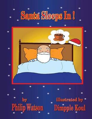 Book cover for Santa Sleeps In!