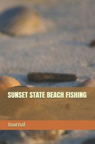 Cover of Sunset State Beach Fishing