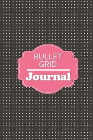 Cover of Bullet Grid Journal