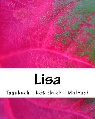 Book cover for Lisa - Tagebuch - Notizbuch - Malbuch