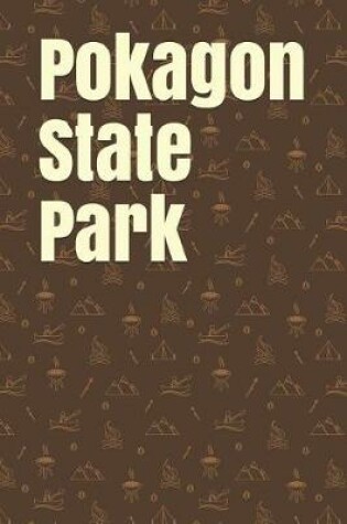 Cover of Pokagon State Park