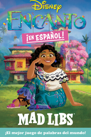 Cover of Encanto Mad Libs (Spanish Edition)