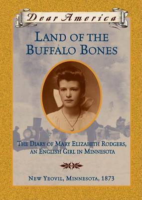 Book cover for Land of the Buffalo Bones