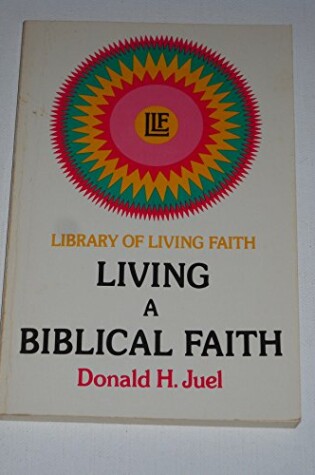 Cover of Living a Biblical Faith