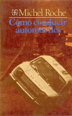 Book cover for Como Conducir Automoviles