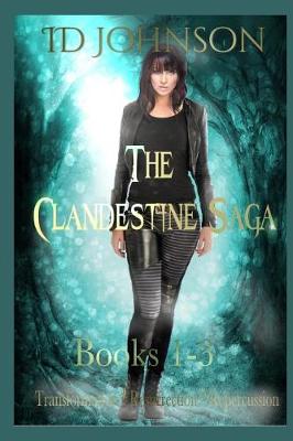 Book cover for The Clandestine Saga Books 1-3