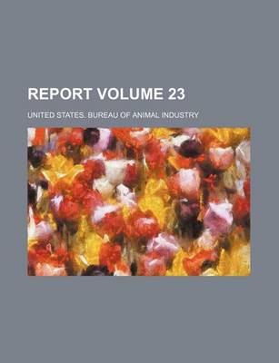 Book cover for Report Volume 23