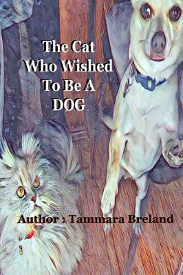 Book cover for The Cat Who Wished To Be A Dog
