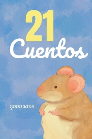 Cover of 21 Cuentos