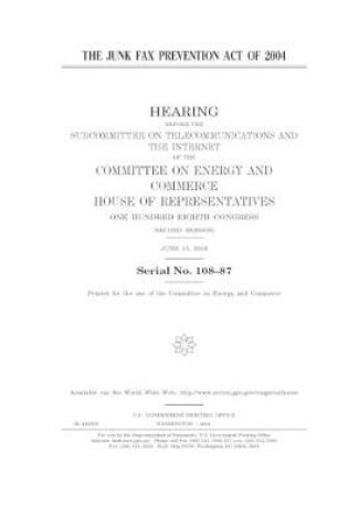 Cover of The Junk Fax Prevention Act of 2004