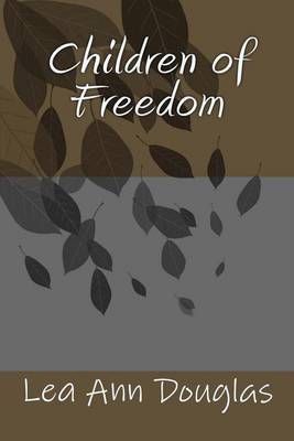 Book cover for Children of Freedom