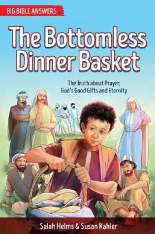 Cover of The Bottomless Dinner Basket