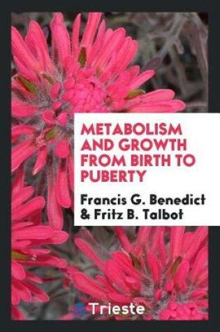 Cover of Metabolism and Growth from Birth to Puberty