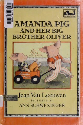 Cover of Leeuwen&Schweninger : Amanda Pig & Her Big Brother (Pbk)