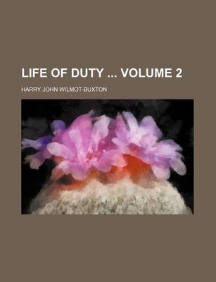 Book cover for Life of Duty Volume 2