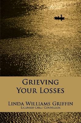 Book cover for Grieving Your Losses