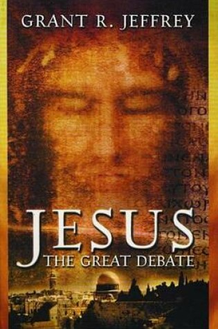 Cover of Jesus: The Great Debate