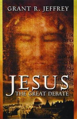 Book cover for Jesus: The Great Debate