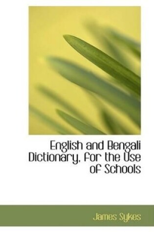 Cover of English and Bengali Dictionary, for the Use of Schools