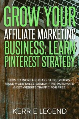 Cover of Grow Your Affiliate Marketing Business