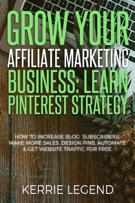 Book cover for Grow Your Affiliate Marketing Business
