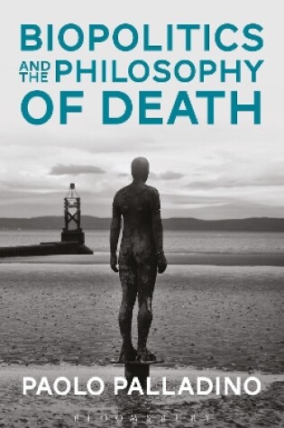 Cover of Biopolitics and the Philosophy of Death