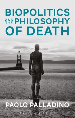 Cover of Biopolitics and the Philosophy of Death