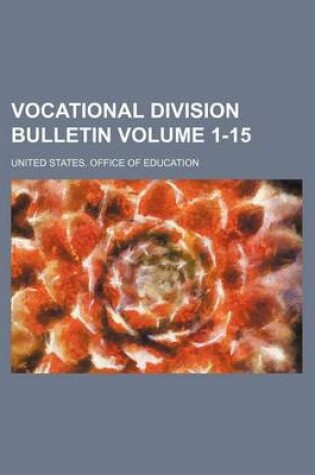 Cover of Vocational Division Bulletin Volume 1-15