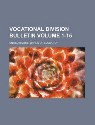 Book cover for Vocational Division Bulletin Volume 1-15