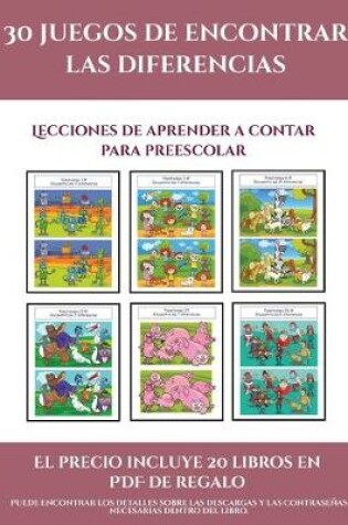 Cover of Lecciones de aprender a contar para preescolar (30 juegos de encontrar las diferencias)