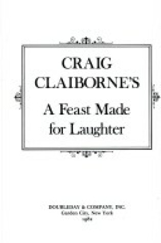 Cover of Craig Claiborne's a Feast Made for Laughter