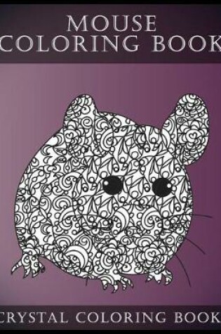 Cover of Mouse Coloring Book For Adults