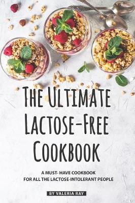 Book cover for The Ultimate Lactose-Free Cookbook