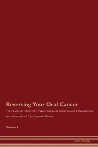 Cover of Reversing Your Oral Cancer