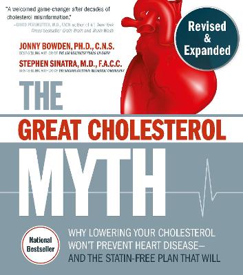 Book cover for The Great Cholesterol Myth, Revised and Expanded