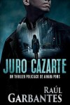 Book cover for Juro cazarte