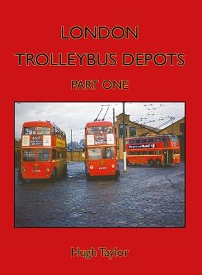 Book cover for London Trolleybus Depots