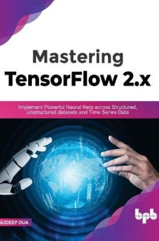 Cover of Mastering TensorFlow 2.x