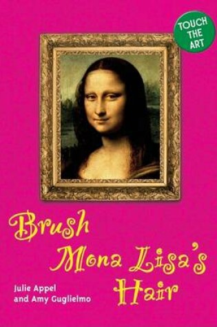 Cover of Brush Mona Lisa's Hair