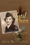 Book cover for Until Then