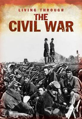 Book cover for Living Through the Civil War