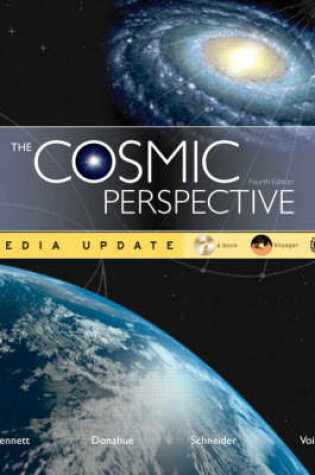 Cover of The Cosmic Perspective Media Update with Mastering Astronomy (TM) and Voyager SkyGazer Planetarium Software