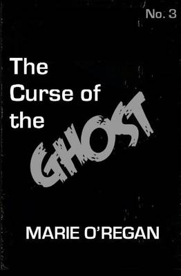 Book cover for The Curse of the Ghost