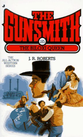 Book cover for The Gunsmith 185: The Biloxi Queen