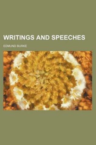 Cover of Writings and Speeches (Volume 4)