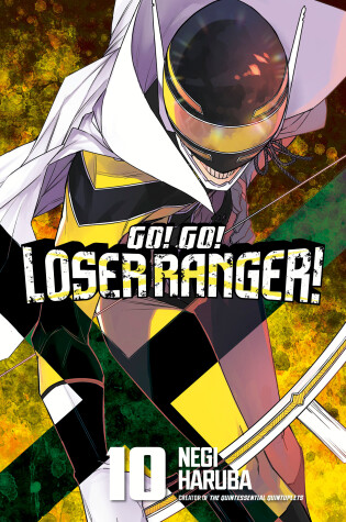 Cover of Go! Go! Loser Ranger! 10