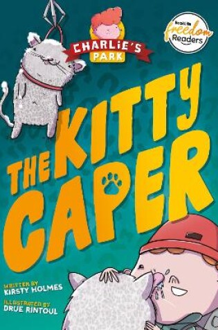 Cover of The Kitty Caper (Charlie's Park #4)