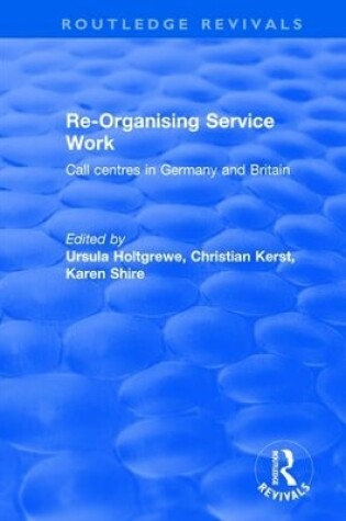 Cover of Re-organising Service Work