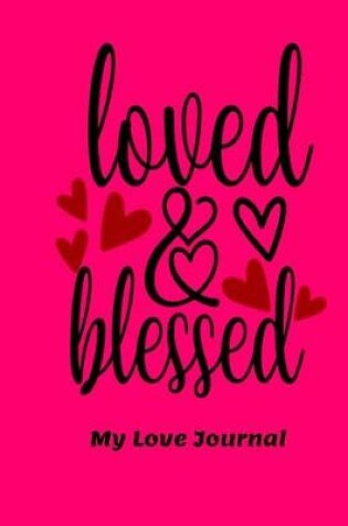 Cover of Loved and Blessed