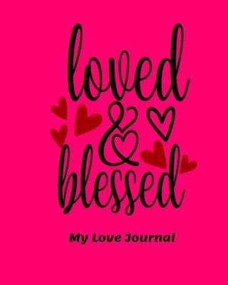 Book cover for Loved and Blessed